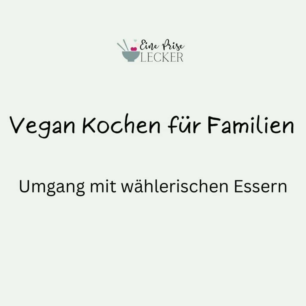 Banner mit Text: Vegan Kochen für Familien