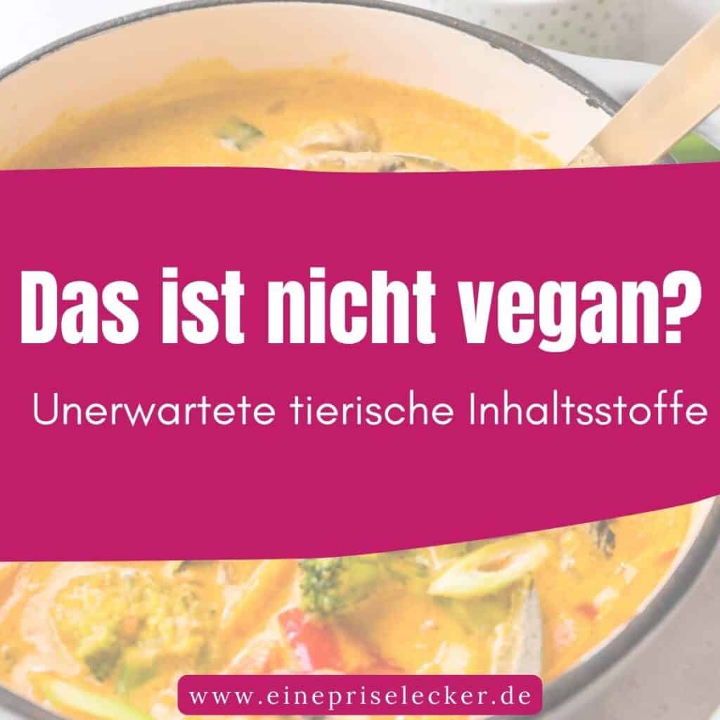 Banner mit Text: das ist nicht vegan?